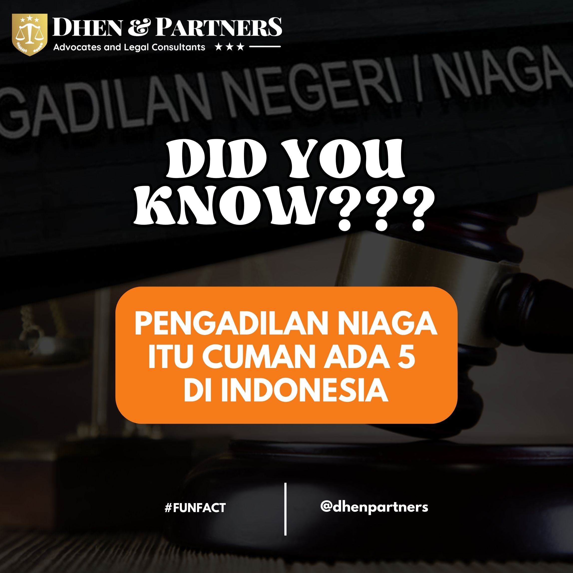 Taukah kamu, Pengadilan Niaga Itu Cuman ada 5 di Indonesia ?