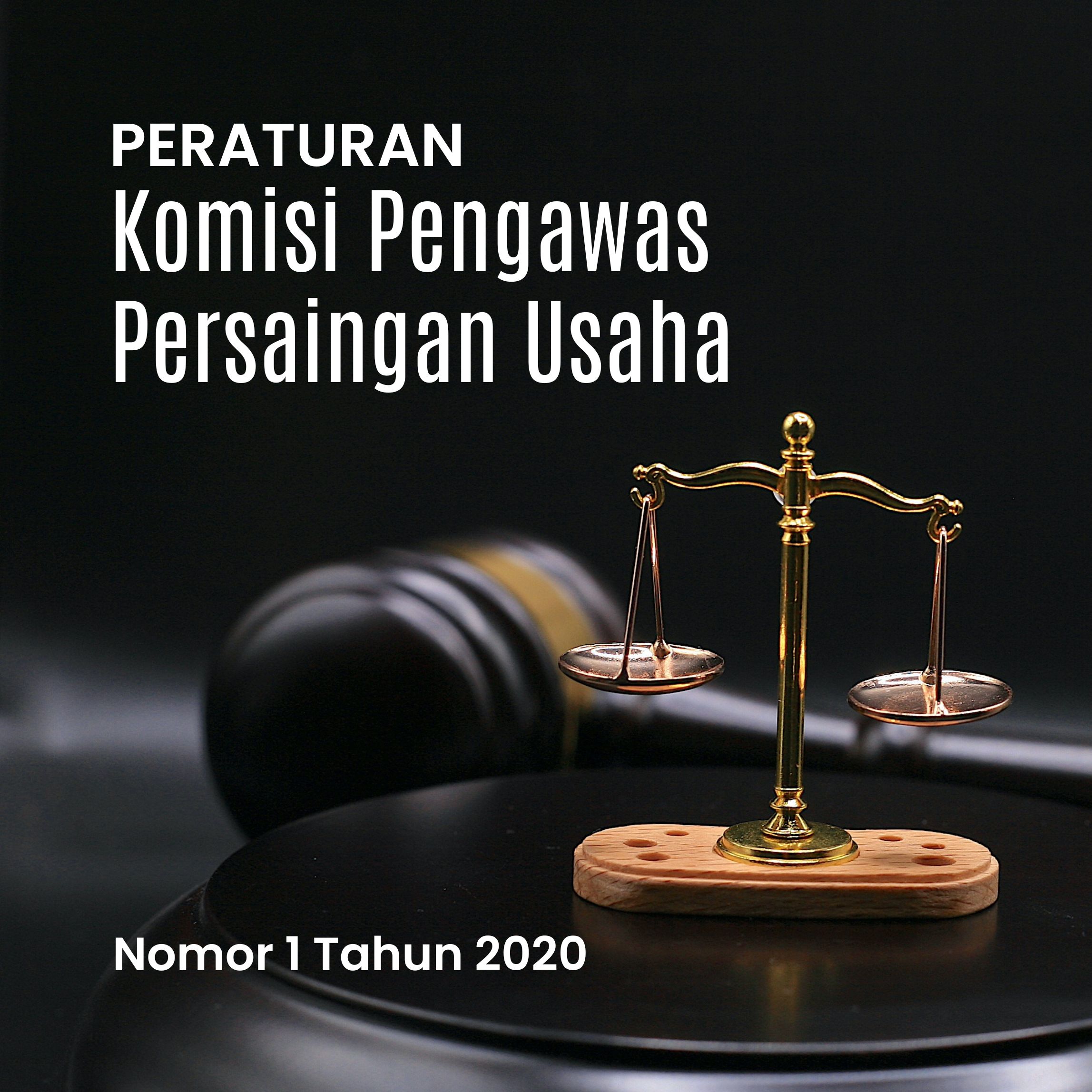 Peraturan Komisi Pengawas Persaingan Usaha Nomor 1 Tahun 2020 tentang Penanganan Perkara Secara Elektronik