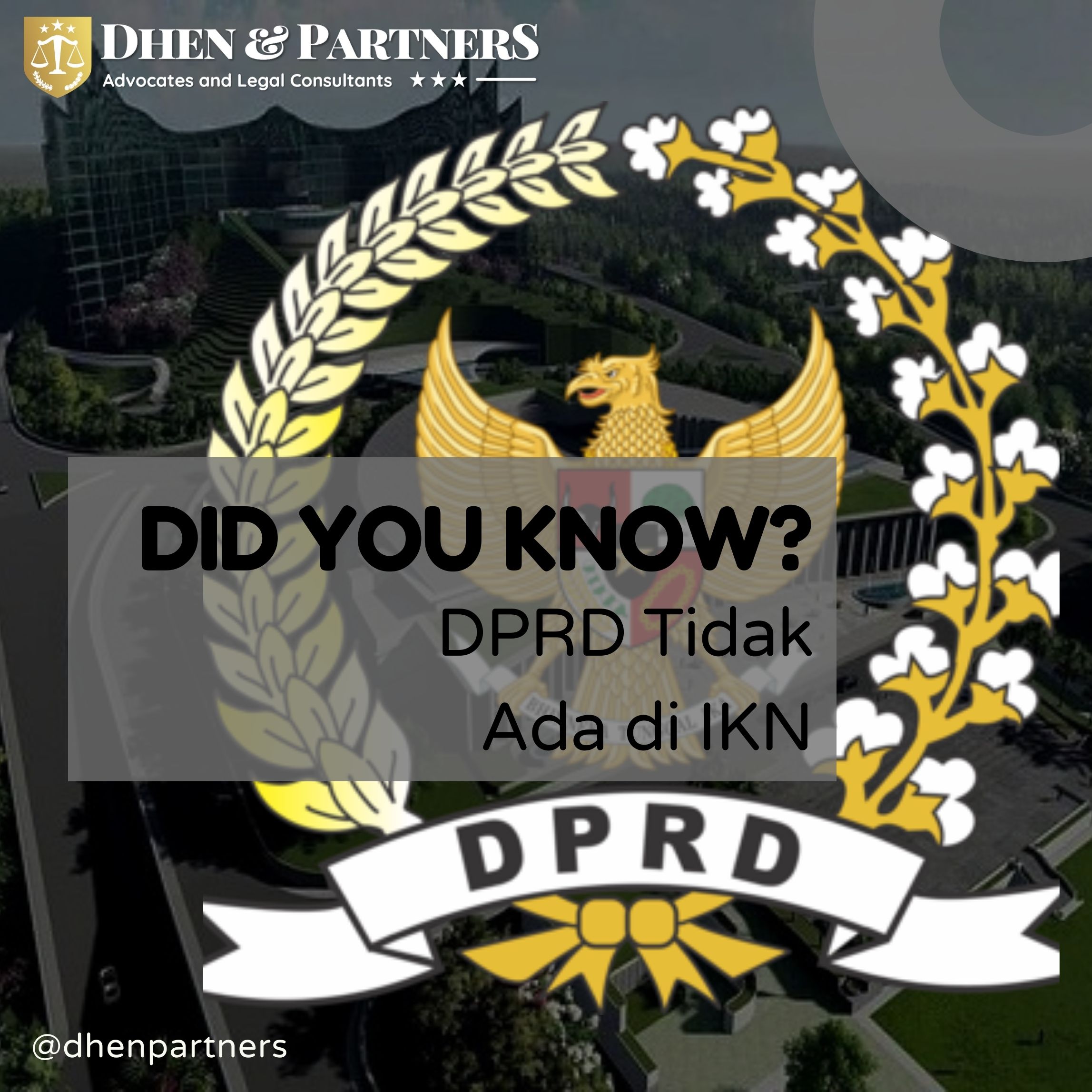 Taukah kamu, DPRD Tidak Ada di IKN ?